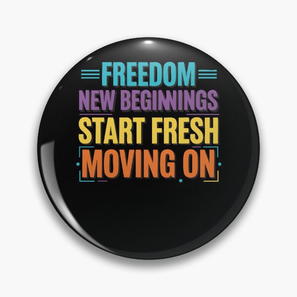 Item preview, Divorce Freedom New Beginnings Start Fresh Moving designed and sold by LuminOrb.