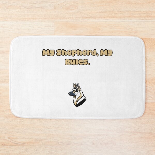 Item preview, My Shepherd My Rules Dog Lover Statement Design designed and sold by NatureUnleashed.