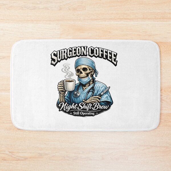 Item preview, Skeleton Surgeon Coffee Night Shift Brew Still Operating Medical Coffee Lover Gift designed and sold by ClinicalHubs.