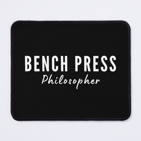 Item preview, Benchpress Philosopher Gym Workout designed and sold by HYPNK.