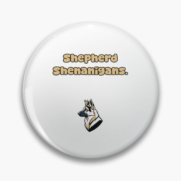 Item preview, Shepherd Shenanigans Funny GSD Dog Lover Design designed and sold by NatureUnleashed.
