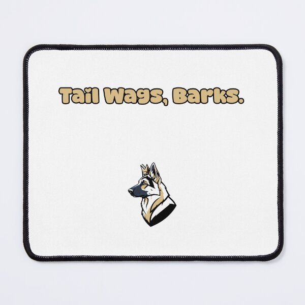 Item preview, Tail Wags Barks Happy Dog Life Celebration Design designed and sold by NatureUnleashed.