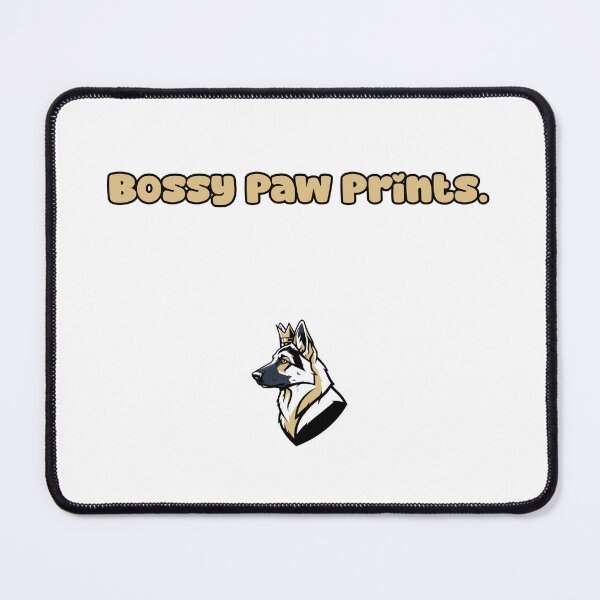Item preview, Bossy Paw Prints Funny Dog Owner Humor Design designed and sold by NatureUnleashed.