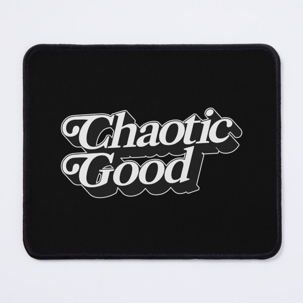 Item preview, CHAOTIC GOOD designed and sold by oddwonders.