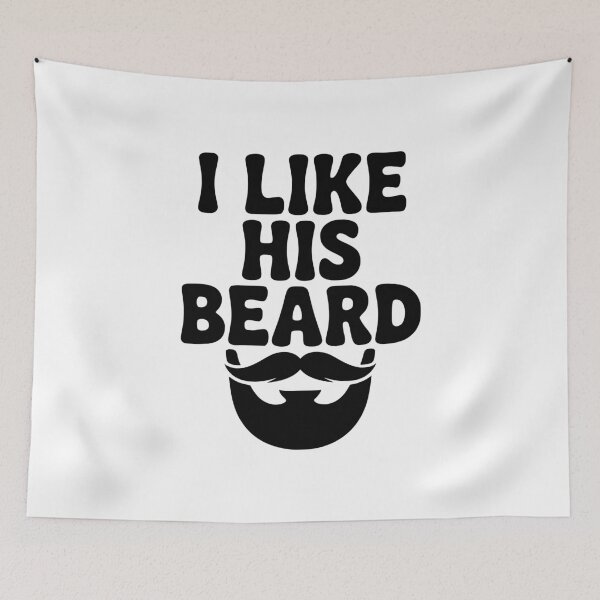 Item preview, I Like His Beard designed and sold by Frank Ring.