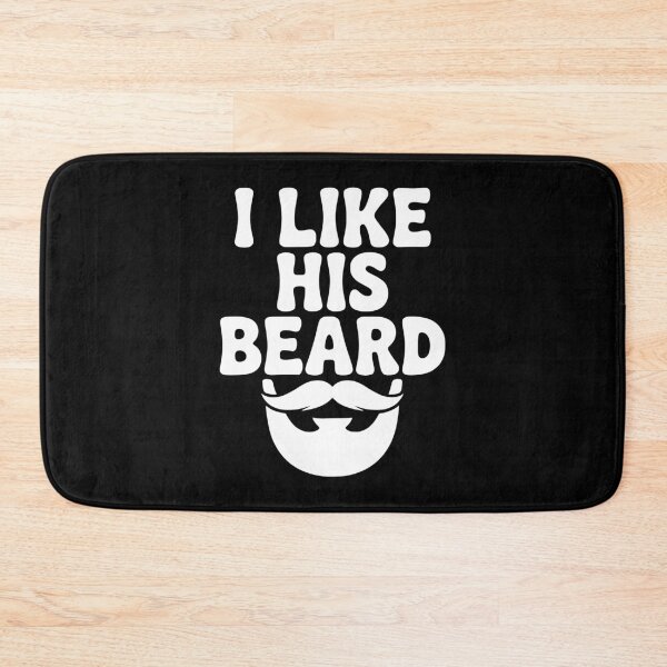 Item preview, I Like His Beard designed and sold by Frank Ring.