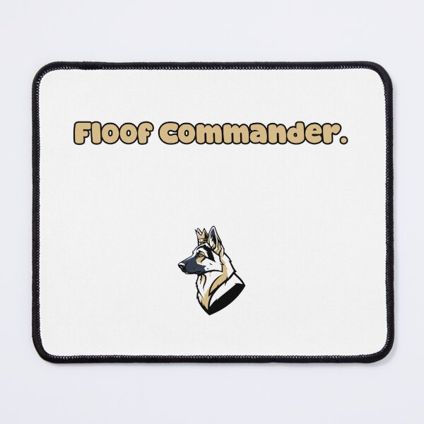 Item preview, Floof Commander Majestic Fluffy Dog Owner Humor designed and sold by NatureUnleashed.