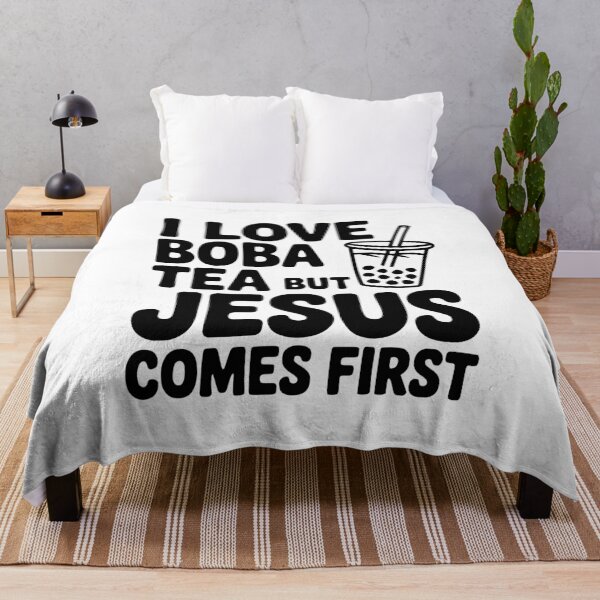 Item preview, I Love Boba Tea but Jesus Comes First designed and sold by Frank Ring.