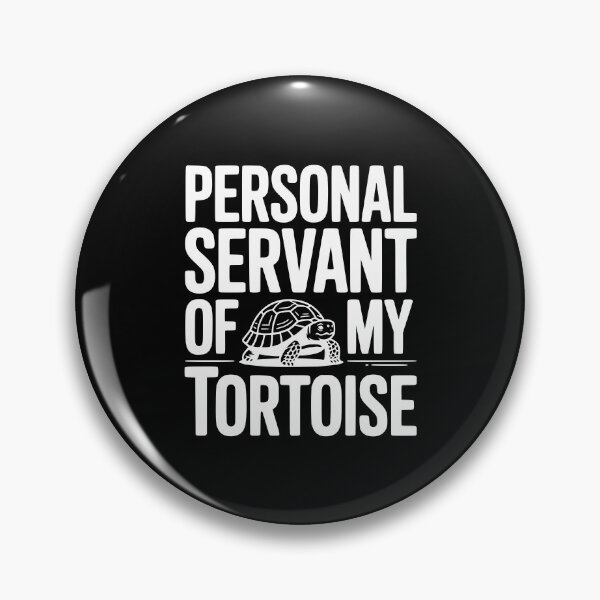 Item preview, Personal Servant of my Tortoise designed and sold by Frank Ring.