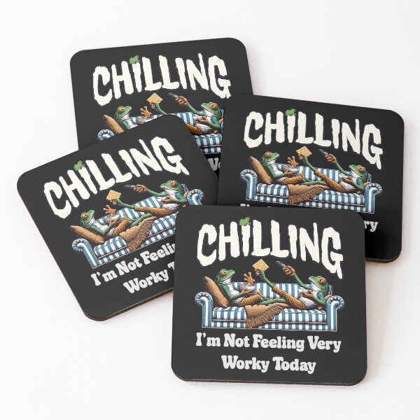 Item preview, CHILLING Not Feeling Worky Today designed and sold by Audreycarro77.