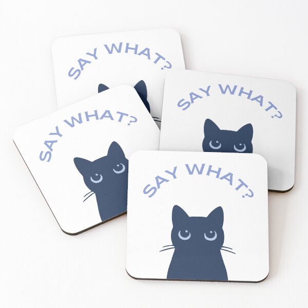 Item preview, Funny Cat Meme “Say What?” designed and sold by Sberry8888.