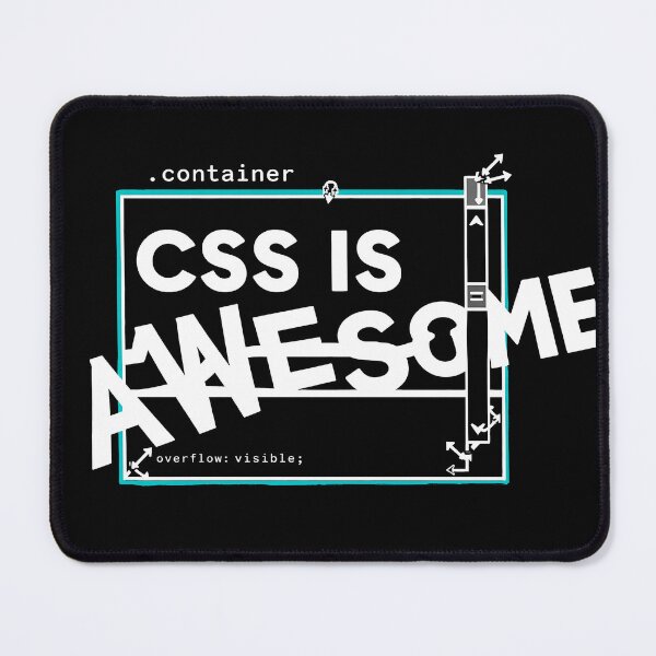 Item preview, CSS Is Awesome Funny Web Developer Dark White Text designed and sold by Cat-butt-shirts.