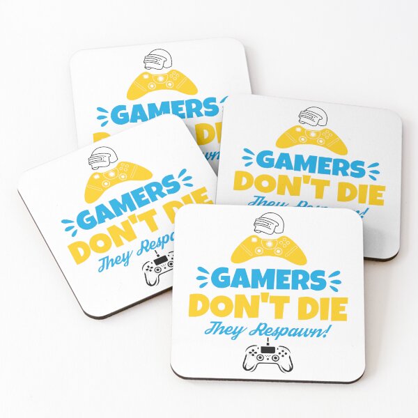 Item preview, Gamers Don't Die They Respawn designed and sold by Pixeloft.