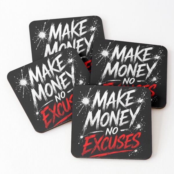 Item preview, Make Money No Excuses Motivational Hustle Quote Design designed and sold by SzyMazDesign.