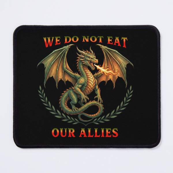 Item preview, We Do Not Eat Our Allies Dragon designed and sold by TeeARTHY.