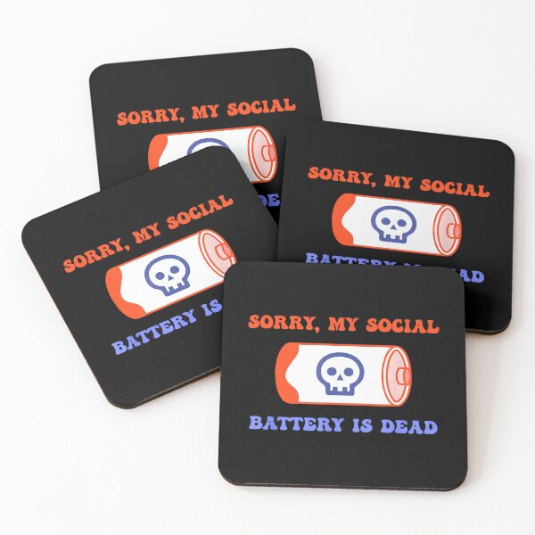 Item preview, My Social Battery is Dead, Introvert, Self-Awareness designed and sold by JohnVBurks.