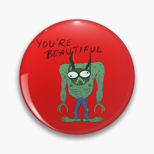 Item preview, You're Beautiful Goblin designed and sold by Gutterspace.