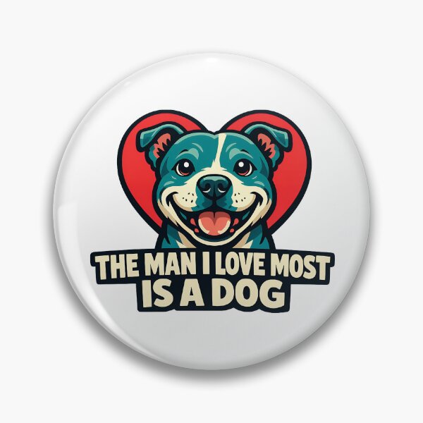 Item preview, The Man I Love Most Is A Dog designed and sold by BestFriendTees.