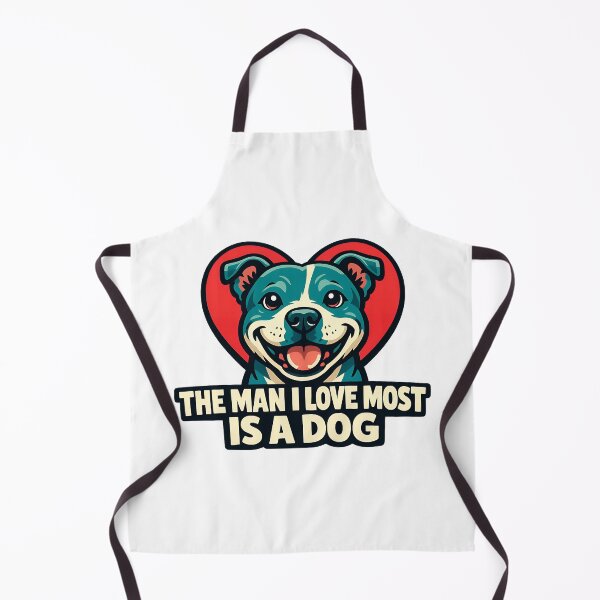 Item preview, The Man I Love Most Is A Dog designed and sold by BestFriendTees.
