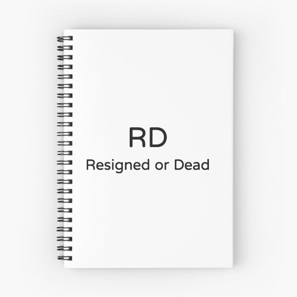 Item preview, RD Resigned or Dead Funny Work Meme Tee designed and sold by low battery meme design.