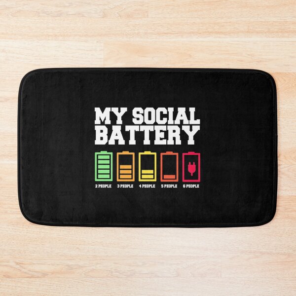 Item preview, My Social Battery, Low Energy, Anti Social Introvert designed and sold by JohnVBurks.