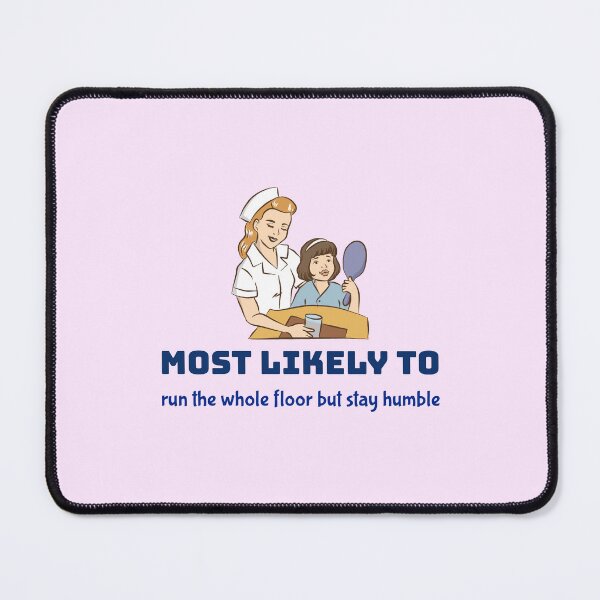 Item preview, Most Likely To Run The Whole Floor But Stay Humble designed and sold by Zoaluxe.