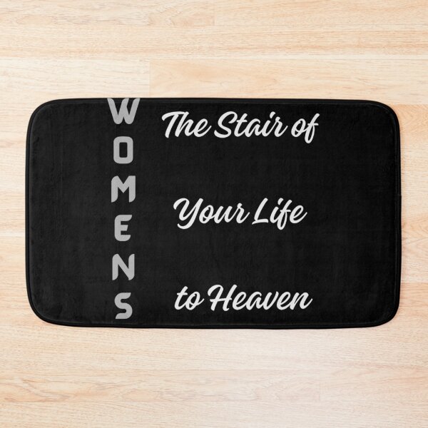 Item preview, Copy of Women: The Stair of Your Life to Heaven designed and sold by Dew Drop wear.