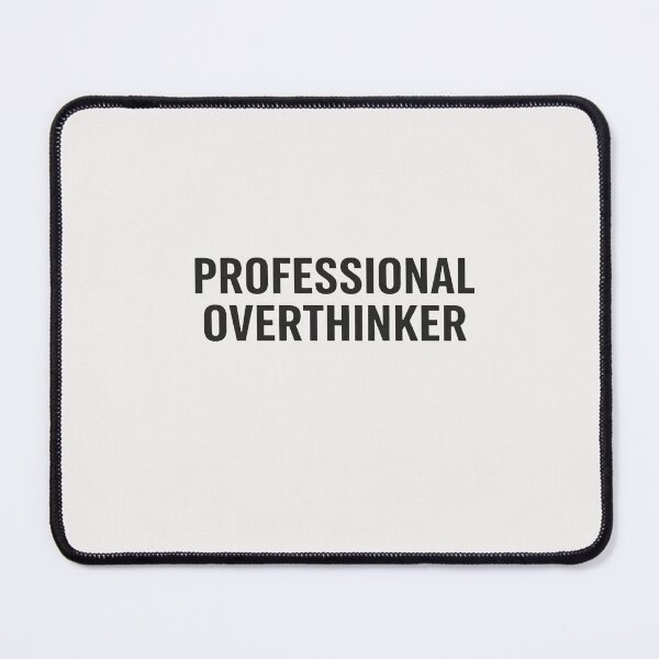 Item preview, Professional Overthinker Funny Sticker – Minimal Introvert Quote Aesthetic Design Black Version designed and sold by MinimalMood Studio.