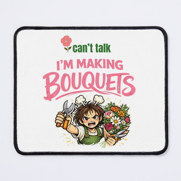 Item preview, I Can't Talk I'm Making Bouquets – Funny Florist T-Shirt for Flower Lovers designed and sold by Wild Pixel Studio.