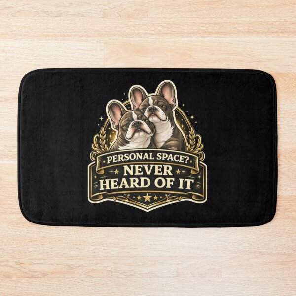 Item preview, French Bulldog Owners Club – Personal Space Never Heard of It Funny Frenchie Design designed and sold by Frenchie Fever.