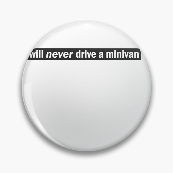 Item preview, I will never drive minivan designed and sold by cullano.