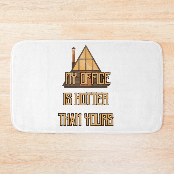 Item preview, My Office Is Hotter Than Yours Funny Work Humor Design | Office Joke Meme | Coworker Humor Gift designed and sold by Anasalseady.