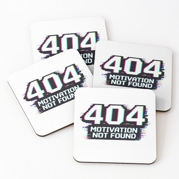 Item preview, 404 Motivation Not Found Funny Tech Gamer Humor Design designed and sold by ZYNORAworld.