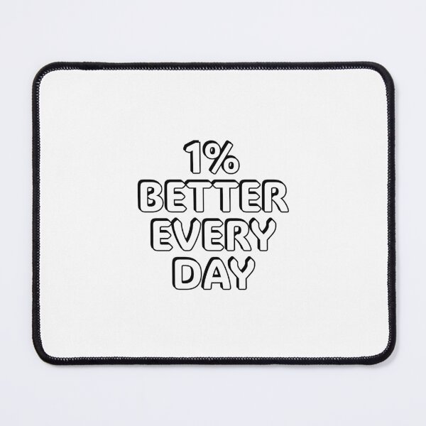 Item preview, 1% Better Every Day - motivational quote designed and sold by Inspirationmotivation.
