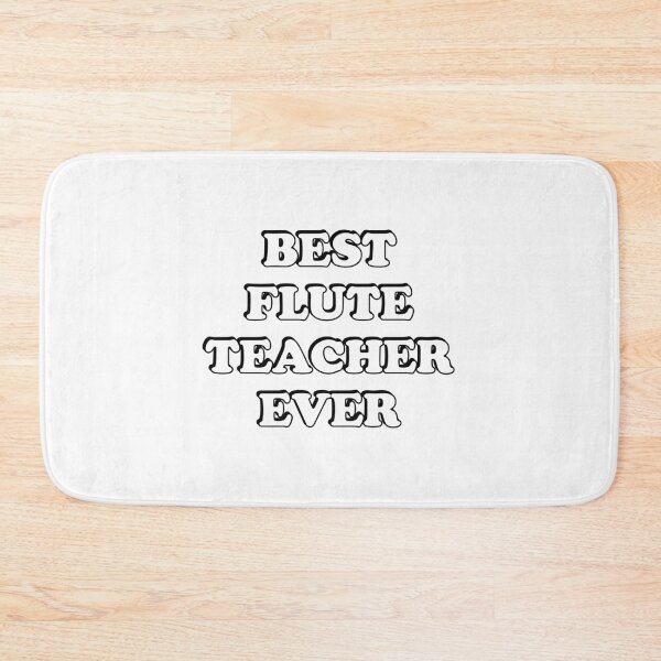 Item preview, Best Flute Teacher Ever  designed and sold by Inspirationmotivation.