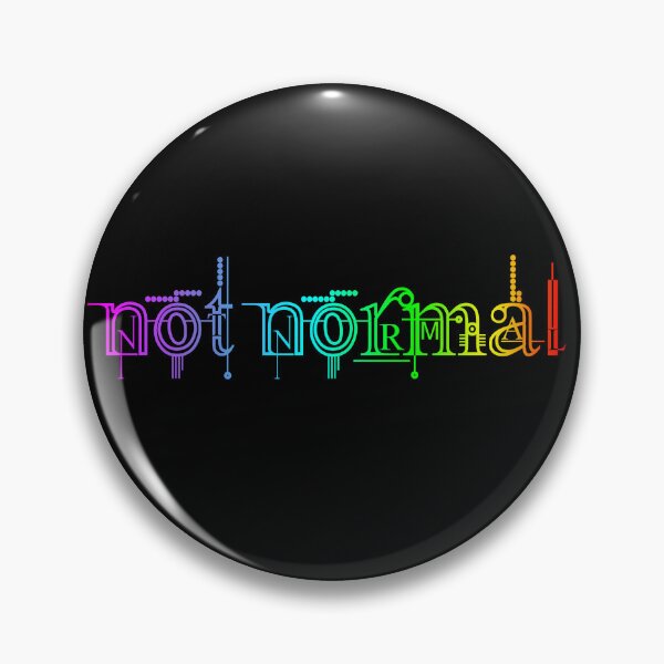 Item preview, Not Normal designed and sold by Tau Tia L Douglass.
