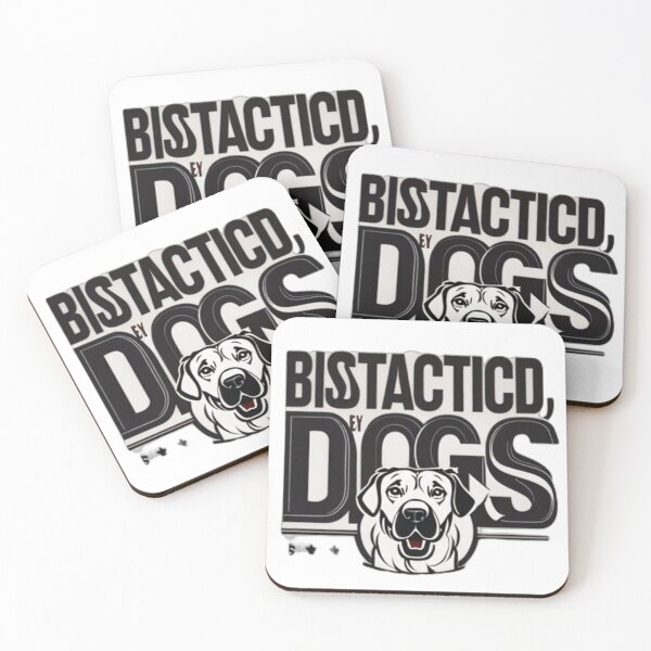 Item preview, Easily Distracted By Dogs designed and sold by BelleVibeStudio_.