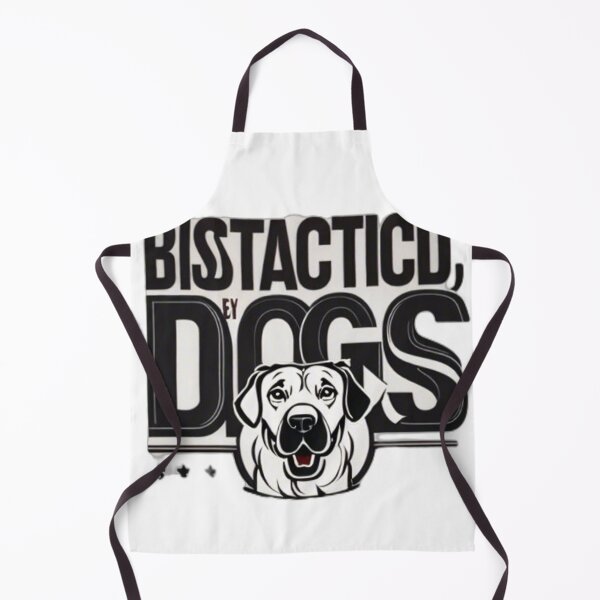 Item preview, Easily Distracted By Dogs designed and sold by BelleVibeStudio_.