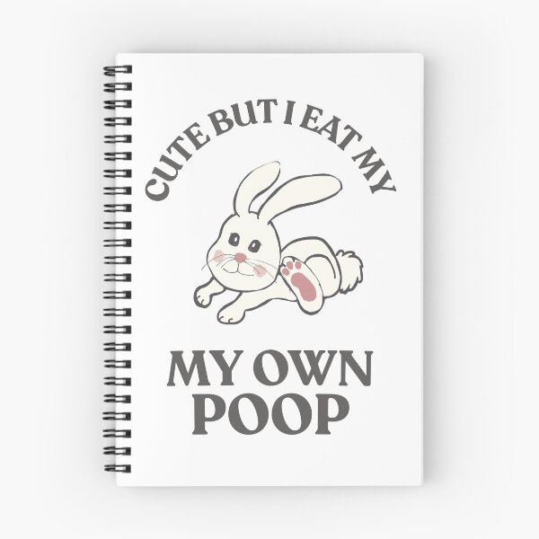 Item preview, Cute but I eat my own poop designed and sold by TaraPen.