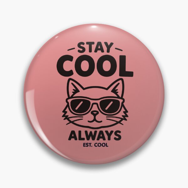 Item preview, Stay Cool Always Cat designed and sold by AdicretorDesign.