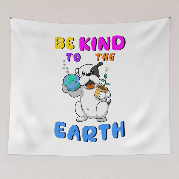Item preview, Be Kind To The Earth designed and sold by bitcgiantcrab7.