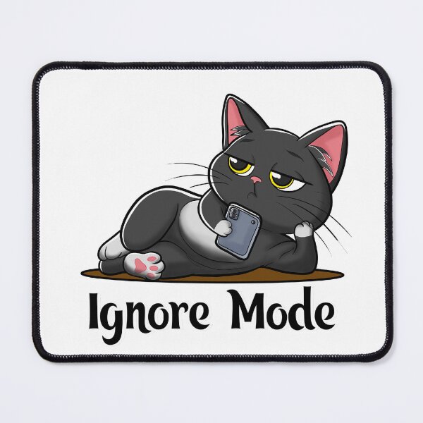 Item preview, Ignore Mode Funny Black Cat - Lazy Kitty on Phone Meme designed and sold by BlackCat Vibe.