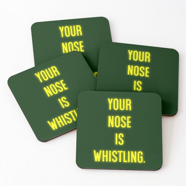 Item preview, Your Nose Is Whistling designed and sold by Normbot2000.