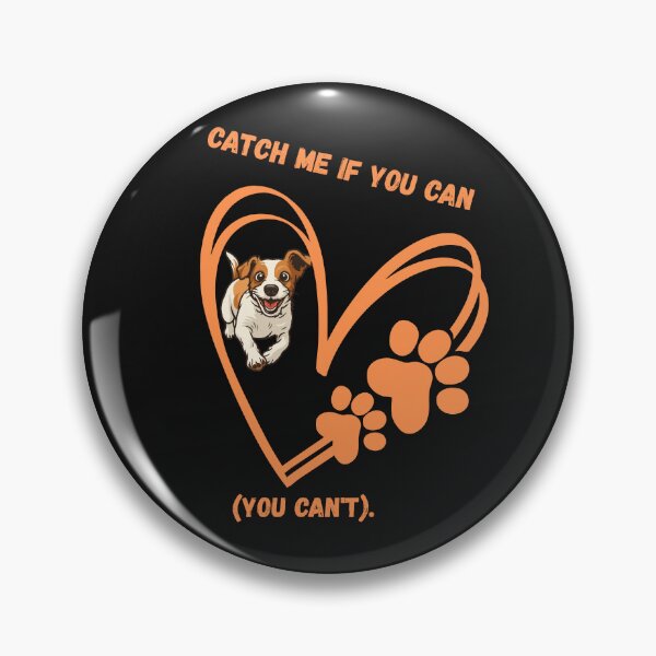 Item preview, Me my dogs no limit - Catch me if you can (you cant). designed and sold by MMCollection99.