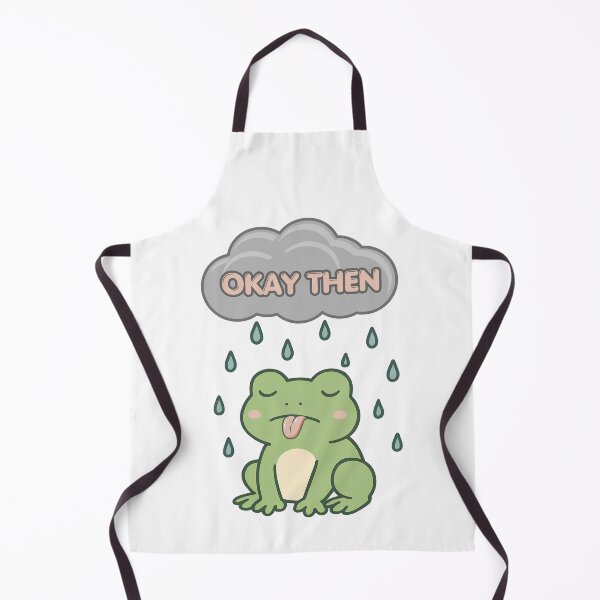 Item preview, Okay Then - Cute Frog Meme Accepting Life Rain designed and sold by tellia-kallisto.
