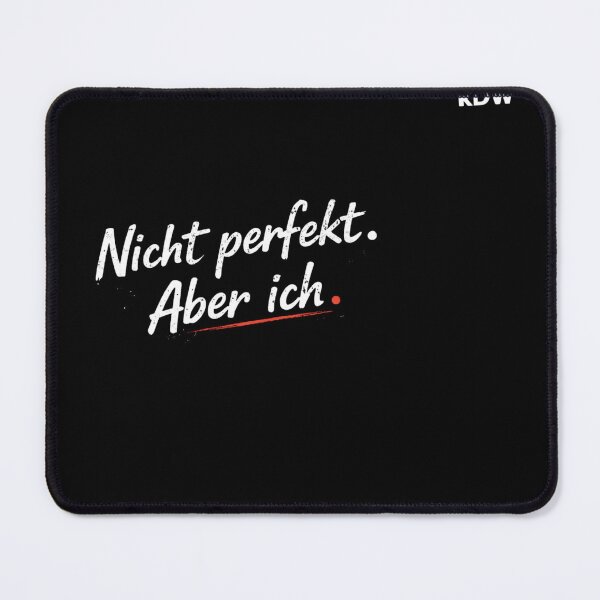 Item preview, Nicht perfekt Aber ich – Minimalistisches Damen Statement Shirt Sexy & Selbstbewusst designed and sold by KostDesingWork.