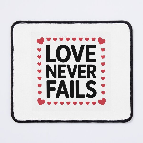Item preview, Love Never Fails Item designed and sold by WinnifredH.