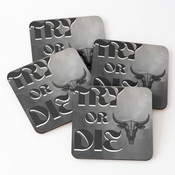 Item preview, TRY OR DIE designed and sold by lots_of_slang.