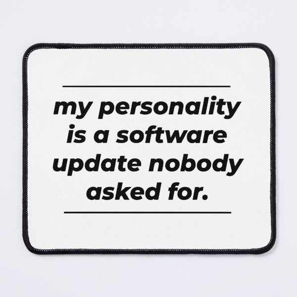 Item preview, Self Degraders: My Personality designed and sold by Young Design Lab.