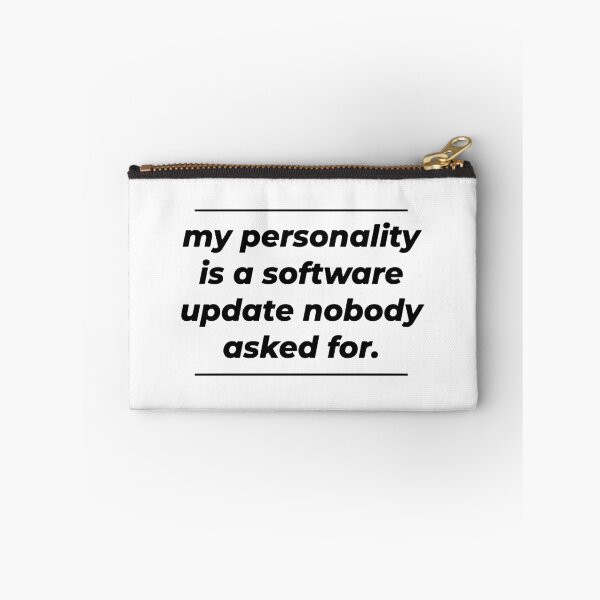Item preview, Self Degraders: My Personality designed and sold by Young Design Lab.